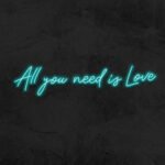 Ice Blue All you need is Love - LED Neon Sign